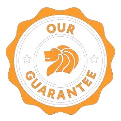A circular badge design with an orange border and ribbon edge featuring a lion’s head in the centre. The text reads “OUR GUARANTEE” with stars on either side.